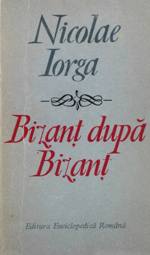 Bizanț după Bizanț