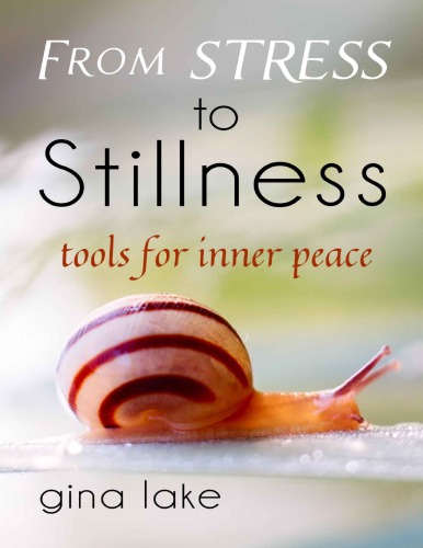 From Stress to Stillness: Tools for Inner Peace