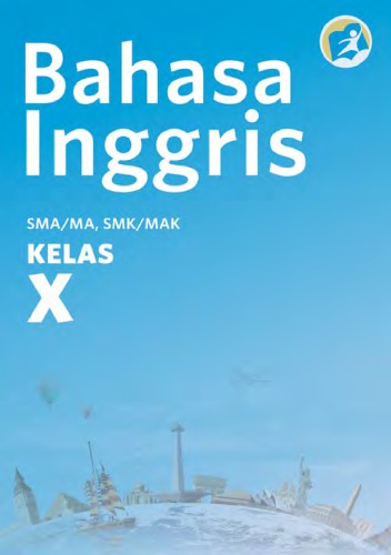 Bahasa Inggris (Kelas X SMA/MA/SMK/MAK)