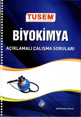 Tusem Biyokimya Açıklamalı Çalışma Soruları