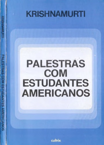 Palestras com estudantes americanos