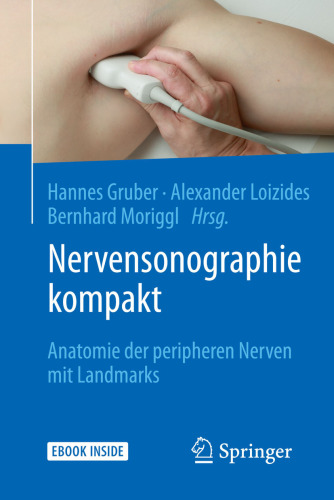 Nervensonographie kompakt: Anatomie der peripheren Nerven mit Landmarks (German Edition)