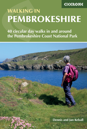 Walking in Pembrokeshire: 40 circular walks in and around the Pembrokeshire Coast National Park