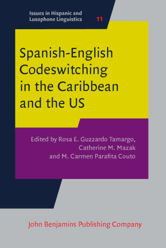Spanish-English Codeswitching in the Caribbean and the US