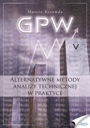 Alternatywne metody analizy technicznej w praktyce