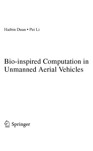 Bio-inspired Computation in Unmanned Aerial Vehicles [corrected ed.]