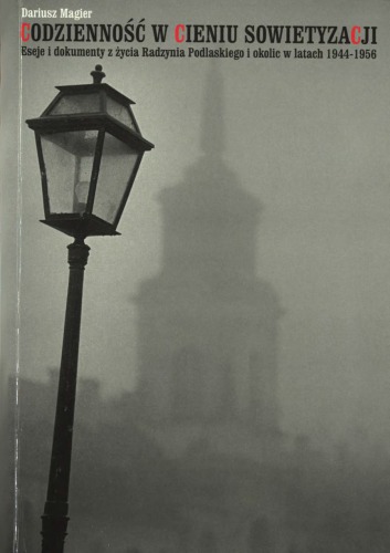 Codzienność w cieniu sowietyzacji