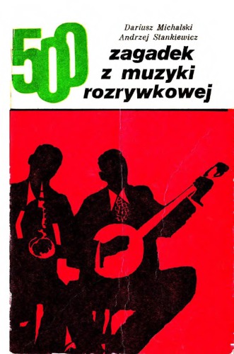 500 zagadek z muzyki rozrywkowej