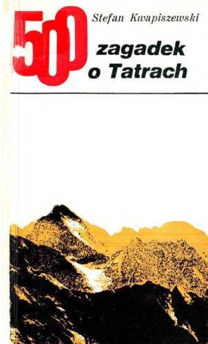 500 zagadek o Tatrach