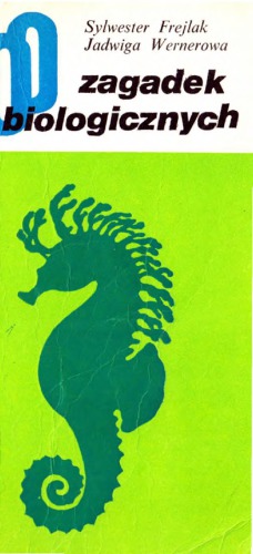 500 zagadek biologicznych