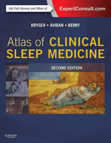 Atlas of Clinical Sleep Medicine: Expert Consult - Online and Print, 2e