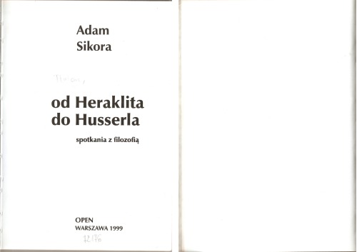 Spotkania z Filozofią. Od Heraklita do Husserla
