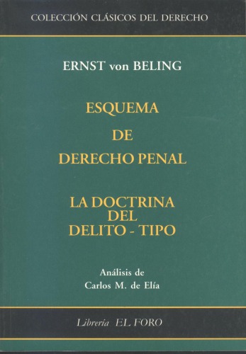Esquema de Derecho penal. La doctrina del delito tipo