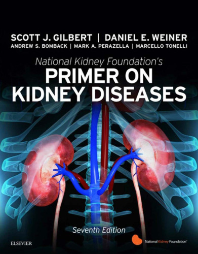 National Kidney Foundation Primer on Kidney Diseases, 7e
