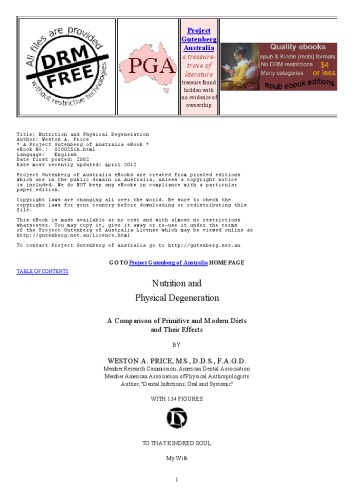 Nutrition and Physical Degeneration: A Comparison of Primitive and Modern Diets and Their Effects