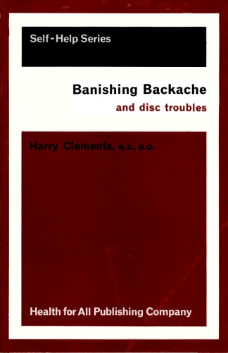 Banishing Backache and Disc Troubles