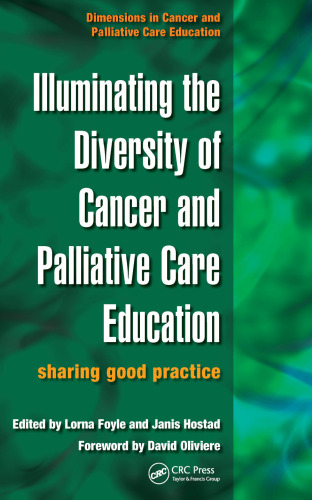 Illuminating the diversity of cancer and palliative care education : sharing good practice