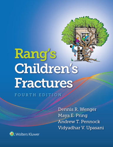 Rang’s Children’s Fractures