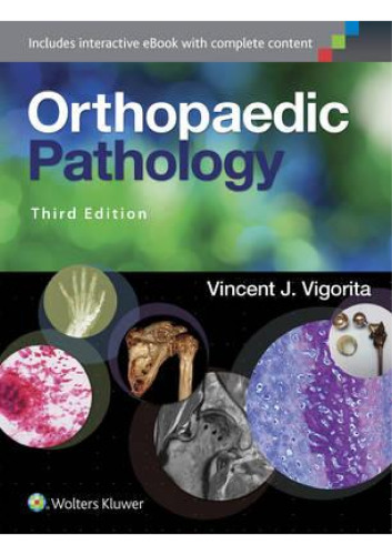 Orthopaedic Pathology Third Edition