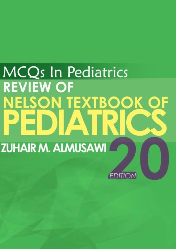 MCQs in Pediatrics Review of Nelson Textbook of Pediatrics