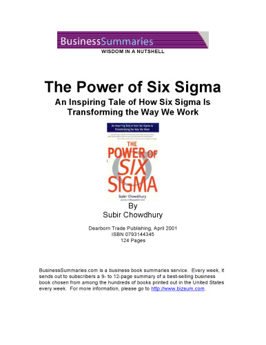 The power of Six Sigma: an inspiring tale of how Six Sigma is transforming the way we work