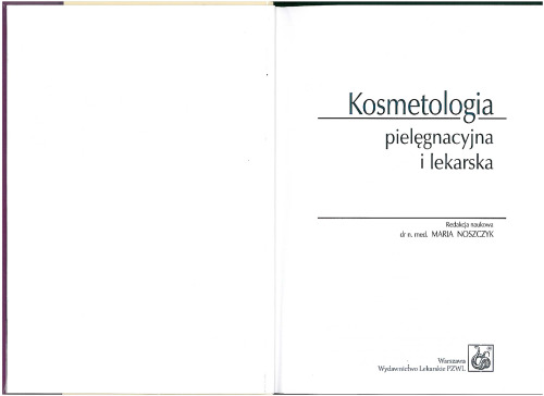 Kosmetologia pielęgnacyjna i lekarska