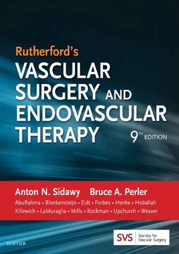 Rutherford’s Vascular Surgery and Endovascular Therapy