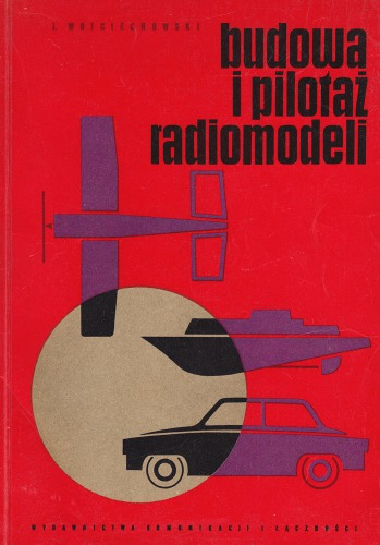 Budowa i pilotaż radiomodeli