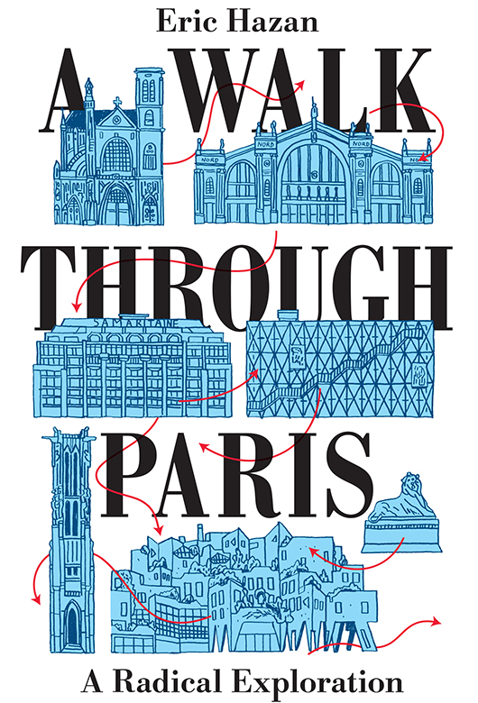 A walk through Paris: a radical exploration