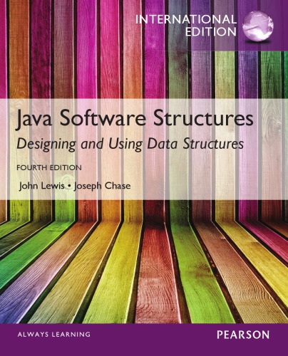 Java software structures : designing and using data structures