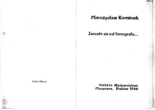 Zaczęło się od fonografu ...