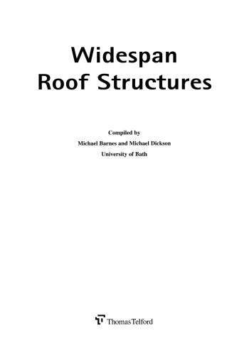Widespan Roof Structures