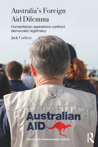 Australia’s Foreign Aid Dilemma: Humanitarian aspirations confront democratic legitimacy