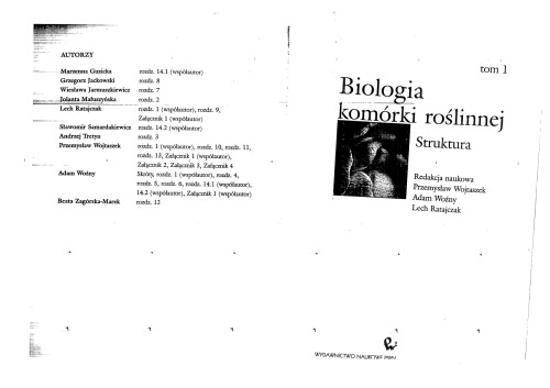 Biologia komorki roslinnej Tom 1 Struktura