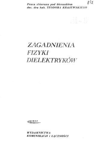 Zagadnienia fizyki dielektryków