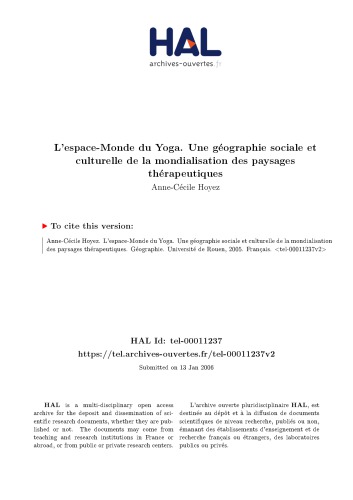 L’espace-Monde du Yoga. Une géographie sociale et culturelle de la mondialisation des paysages thérapeutiques