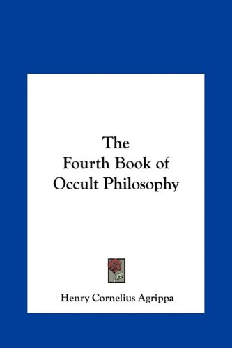 The Fourth Book of Occult Philosophy