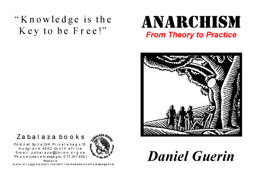 Anarchism, From Theory to Practice