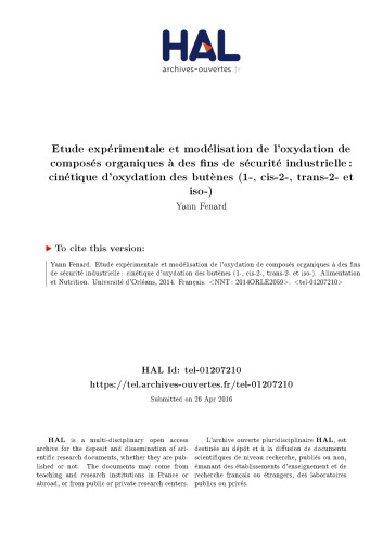 Etude expérimentale et modélisation de l’oxydation de composés organiques à des fins de sécurité industrielle : cinétique d’oxydation des butènes (1-, cis-2-, trans-2- et iso-)