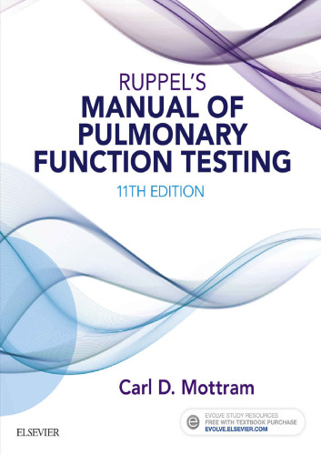 Ruppel’s Manual of Pulmonary Function Testing