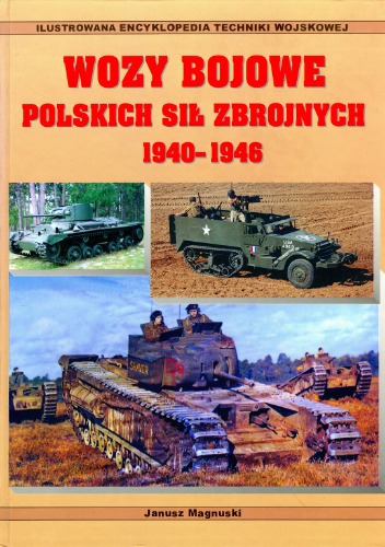 Wozy bojowe Polskich Sił Zbrojnych 1940-1946