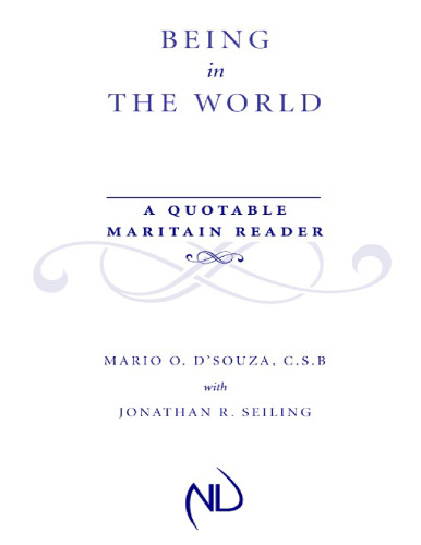 Being in the World: A Quotable Maritain Reader