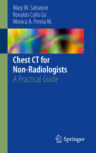 Chest CT for non-radiologists: a practical guide