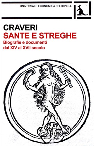 Sante e streghe. Biografie e documenti dal XIV al XVII secolo