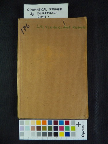 Grammatical primer.  Hrilhfiahna. Ṭawng dan zirna. A primer of English grammar in Lushai