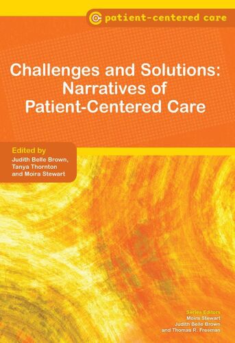 Challenges and Solutions: Narratives of Patient-Centered Care