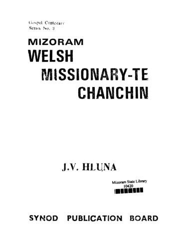 Mizoram Welsh missionary-te chanchin