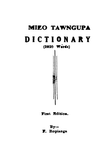 Mizo tawngupa (tawng upa) dictionary (3020 words)