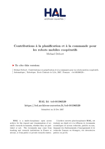 Contributions à la planification et à la commande pour les robots mobiles coopératifs