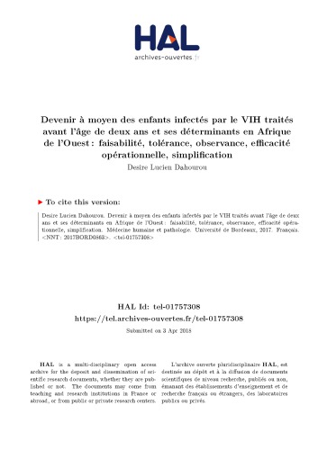 Devenir à moyen des enfants infectés par le VIH traités avant l’âge de deux ans et ses déterminants en Afrique de l’Ouest : faisabilité, tolérance, observance, efficacité opérationnelle, simplification